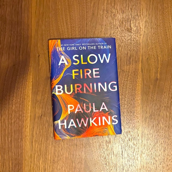 Paula Hawkins A Slow Fire Burning Gripping Thriller Hardcover Book Like New - Picture 1 of 7